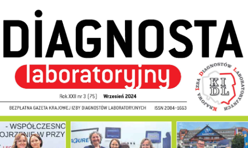 Serdecznie zapraszamy do lektury nowego wydania Diagnosty Laboratoryjnego!