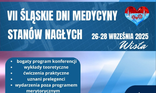W dniach 26–28 września 2025 r. w Hotelu Stok w Wiśle odbędzie się VII edycja konferencji „Śląskie Dni Medycyny Stanów Nagłych”.