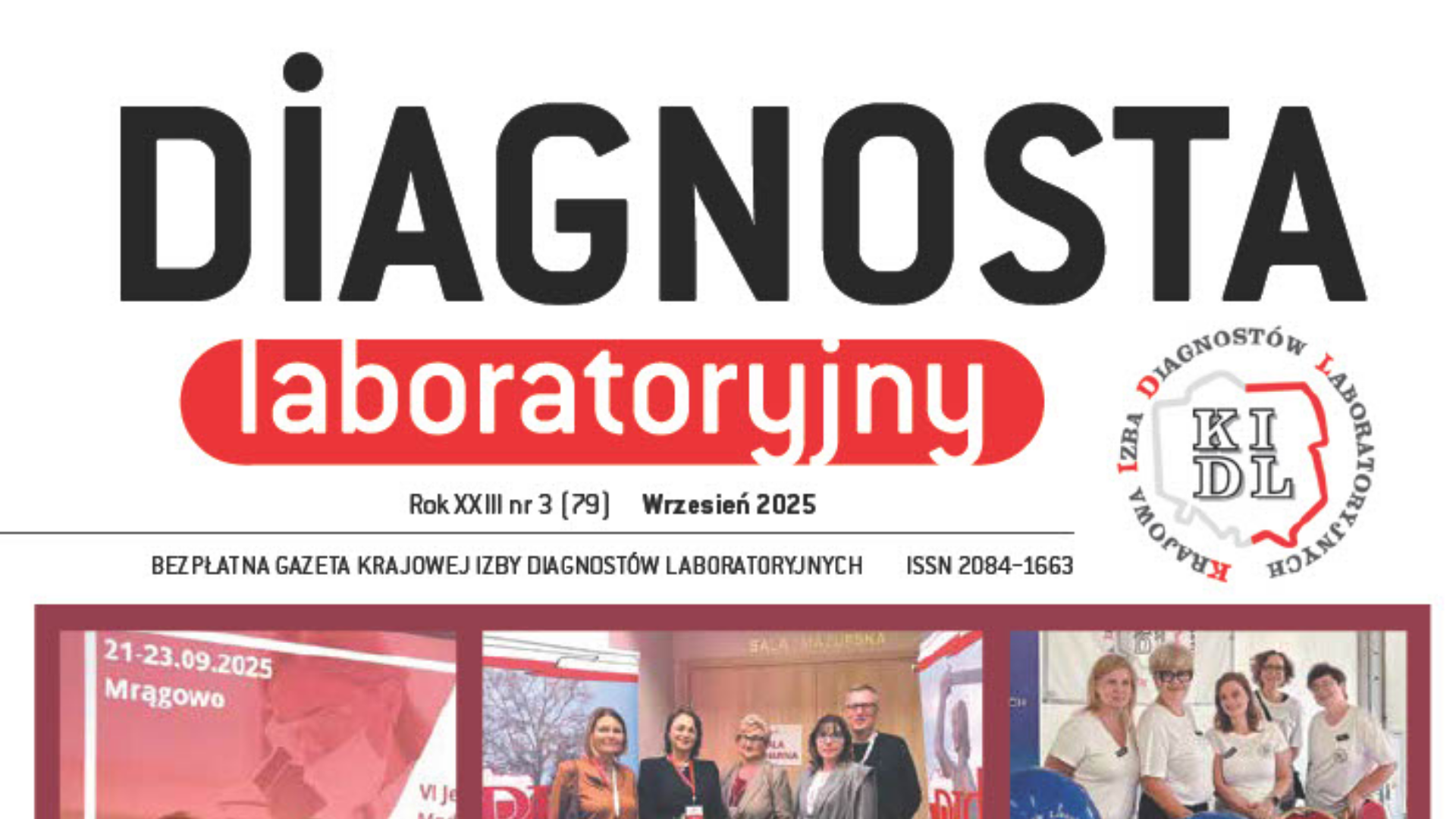 W numerze 3/2025 „Diagnosty Laboratoryjnego” czytelnicy znajdą 68 stron aktualnych informacji i artykułów