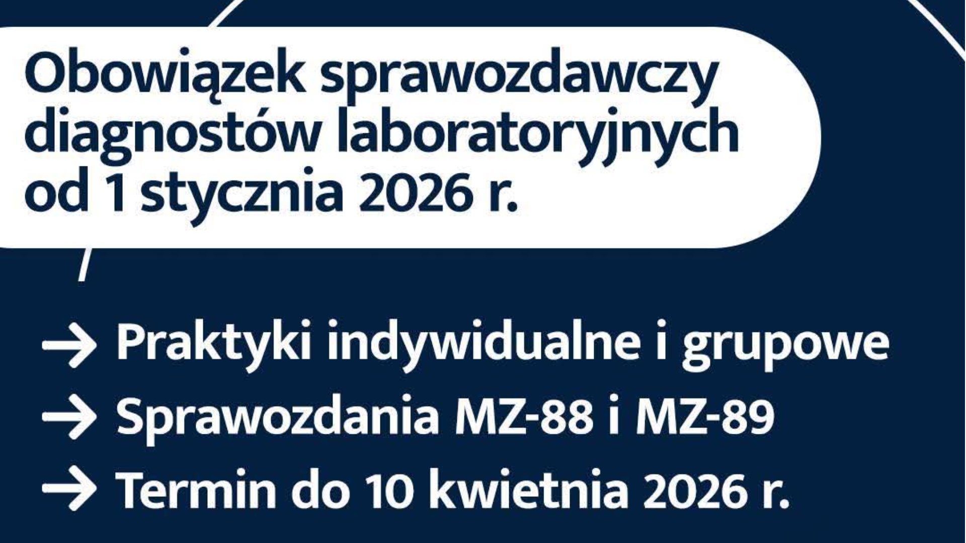 Od 1 stycznia 2026 r. diagności laboratoryjni wykonujący zawód w formie praktyk zawodowych (indywidualnych i grupowych) są objęci obowiązkiem sprawozdawczym w ramach statystyki publicznej Ministra Zdrowia.