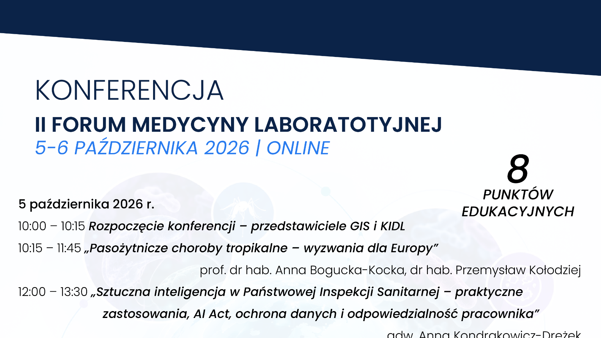 Serdecznie zapraszamy na II Forum Medycyny Laboratoryjnej - wydarzenie organizowane przez Krajową Izbę Diagnostów Laboratoryjnych oraz Główny Inspektorat Sanitarny